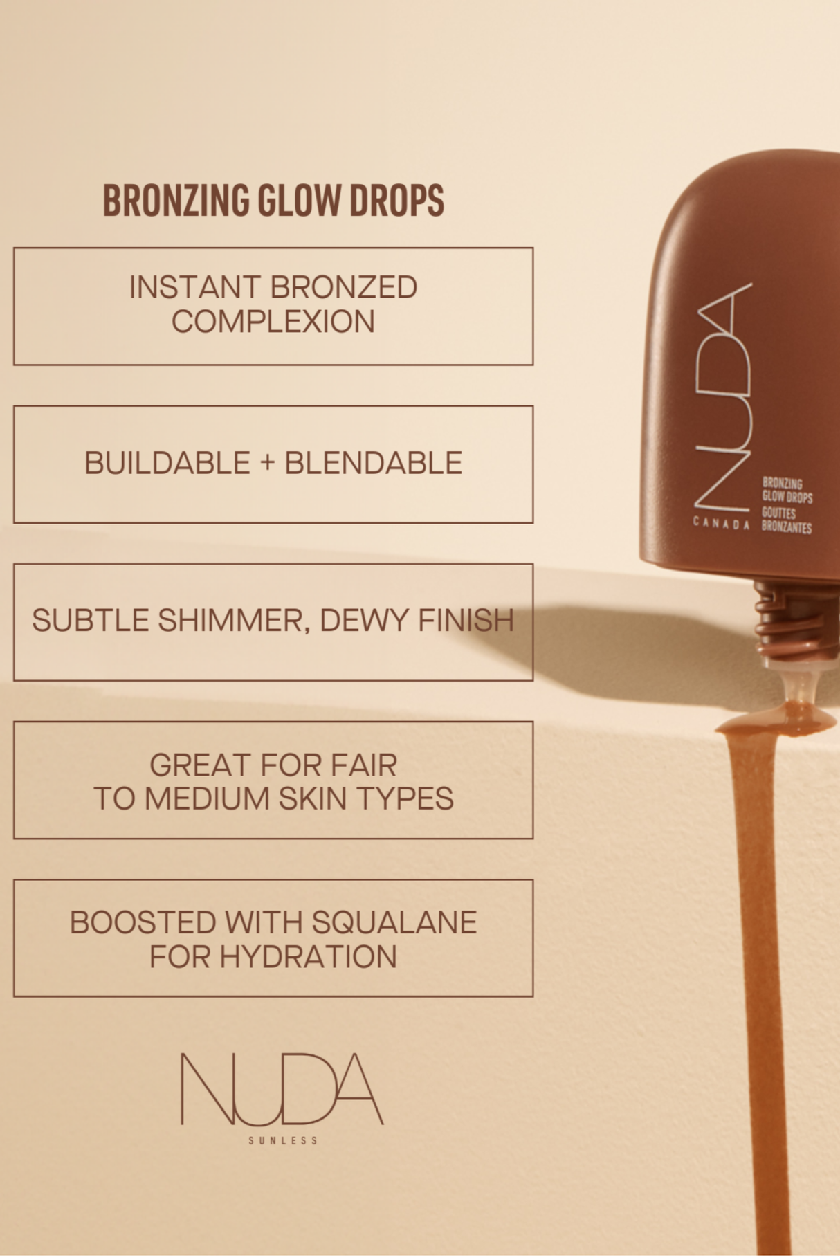 NUDA Bronzing Glow Drops with benefits: instant bronzed complexion, buildable and blendable, subtle shimmer, squalane hydration.